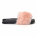 Papuci de dama roz cu puf it230418-50 2